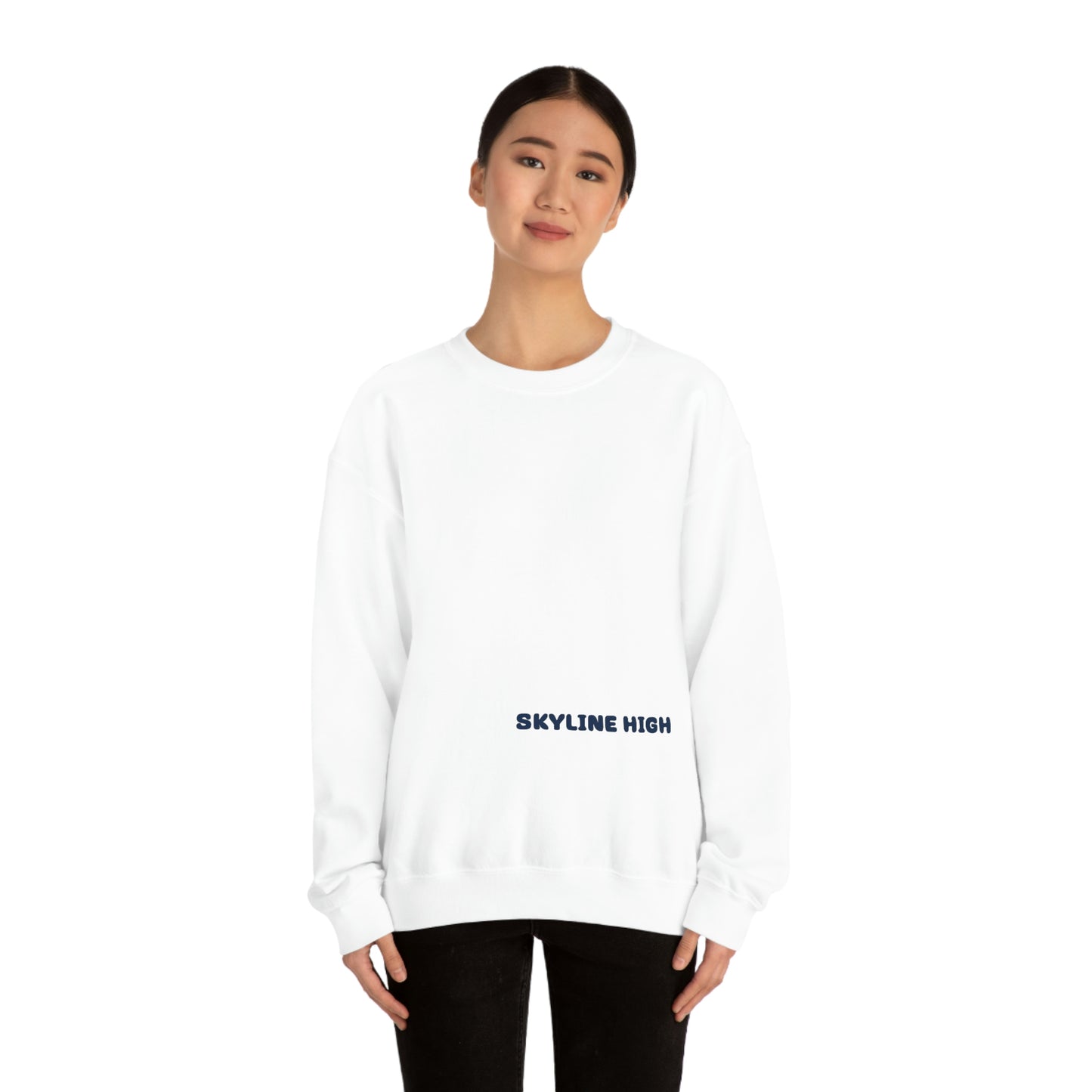 Skyline High School...The Standard Sweatshirt