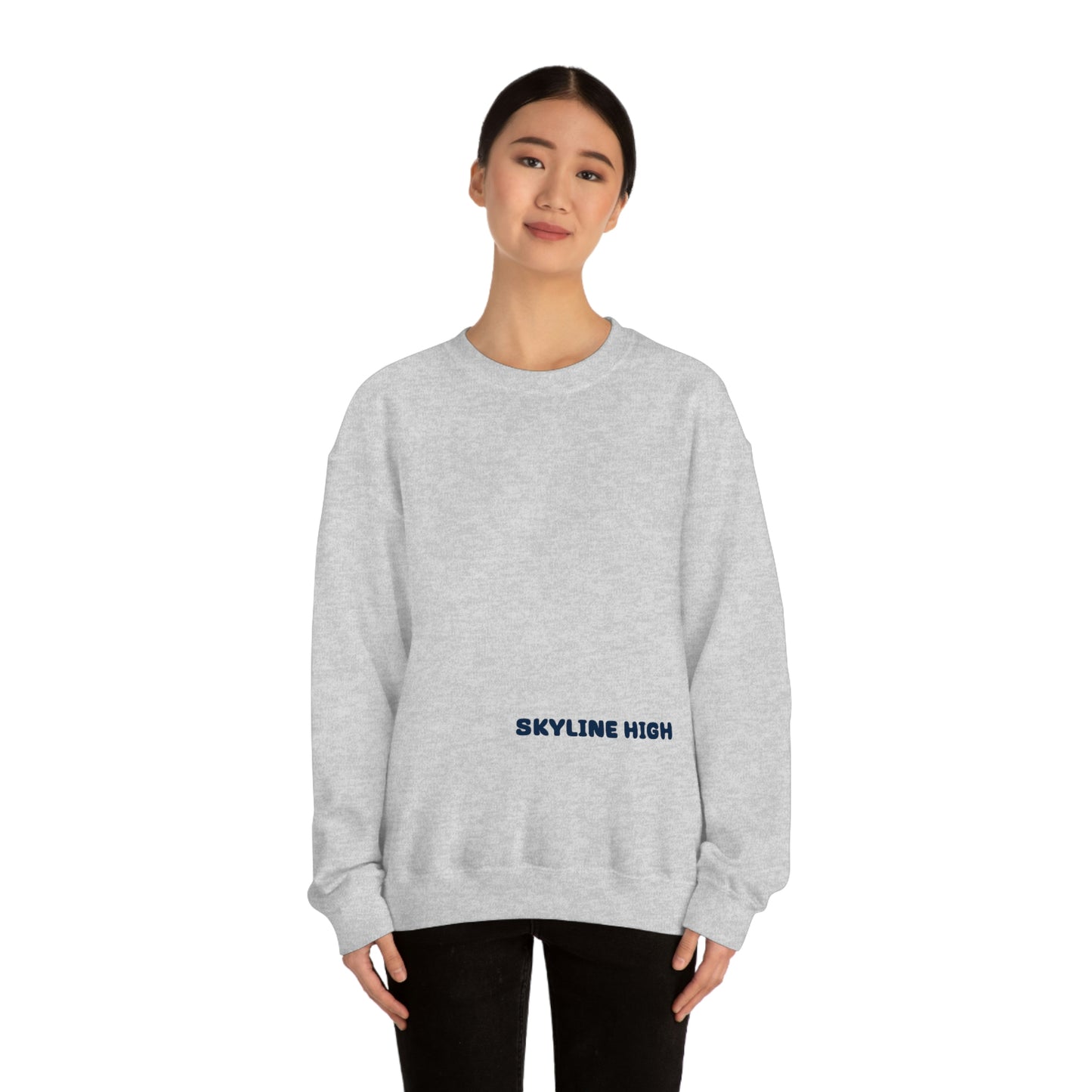 Skyline High School...The Standard Sweatshirt