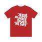 Jesus Saves the Day Short Sleeve Printed on Back