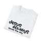 Jesus Saves Unisex Softstyle T-Shirt