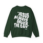 Jesus Always Save the Day-printed on back