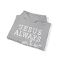 Jesus Always Saves the Day Hoodie