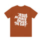 Jesus Saves the Day Short Sleeve Printed on Back