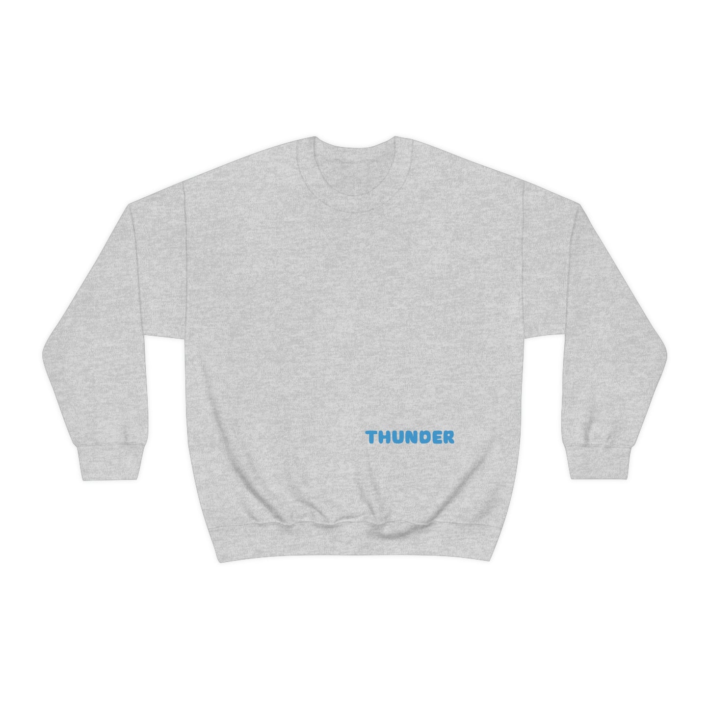 Westlake Thunder...The Standard Sweatshirt