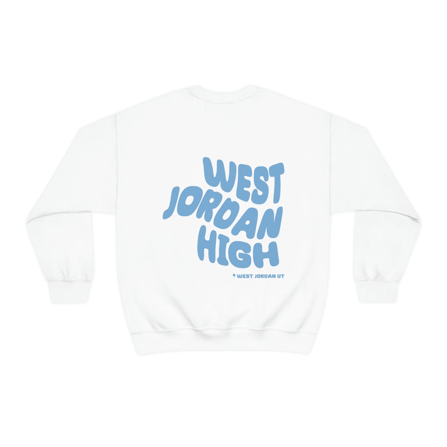 West Jordan...The Standard Sweatshirt