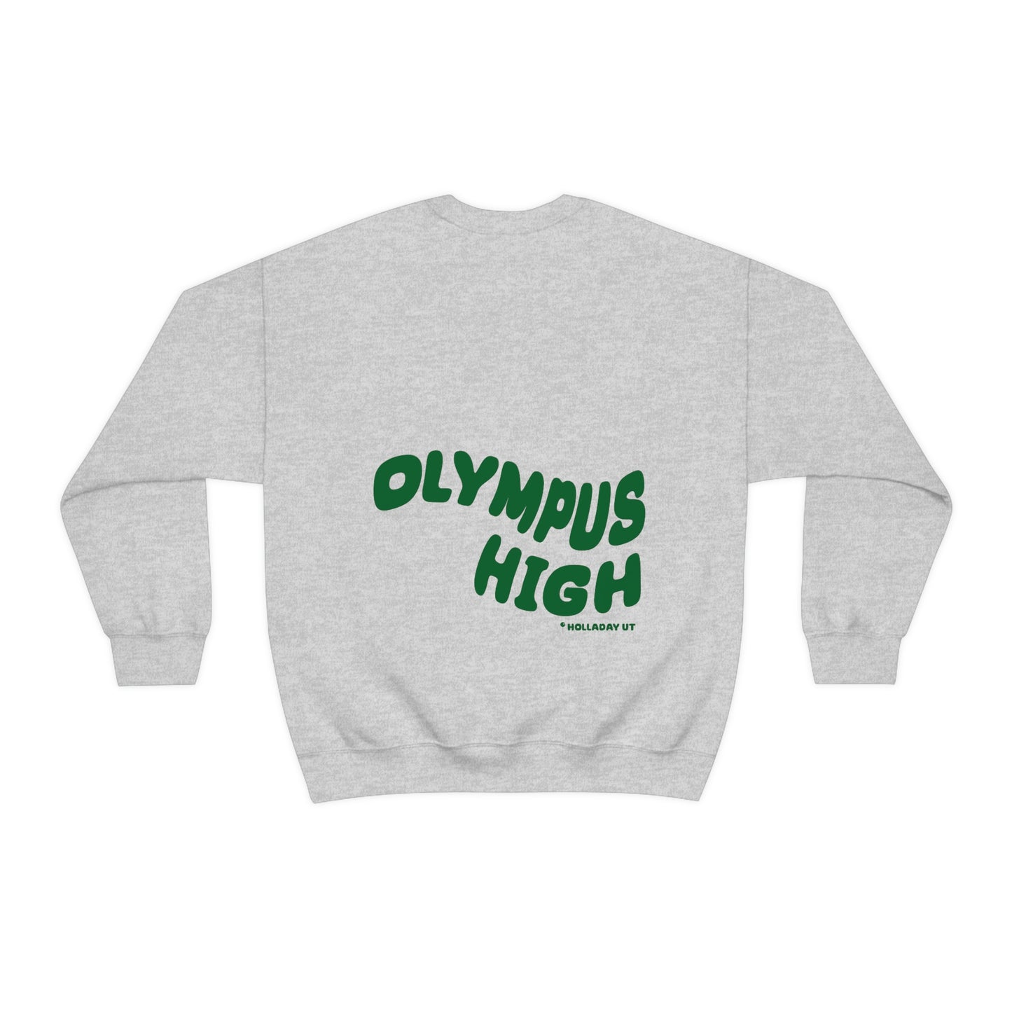 Olympus High School...The Standard Sweatshirt