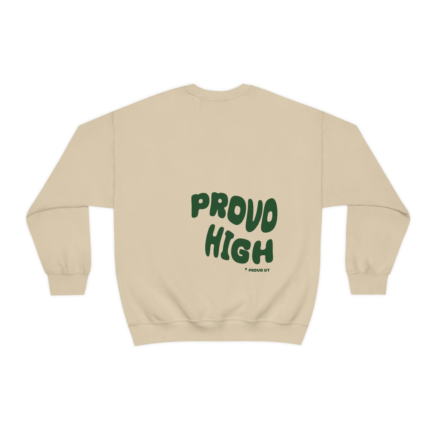 Provo High Unisex...The Standard Sweatshirt