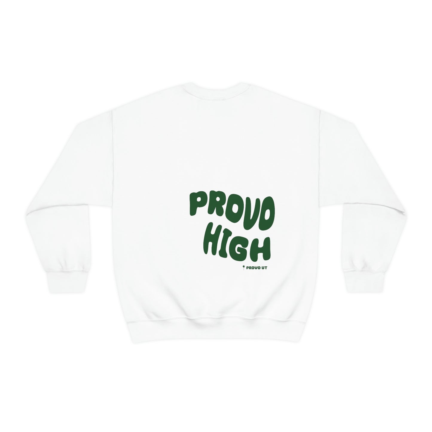 Provo High Unisex...The Standard Sweatshirt