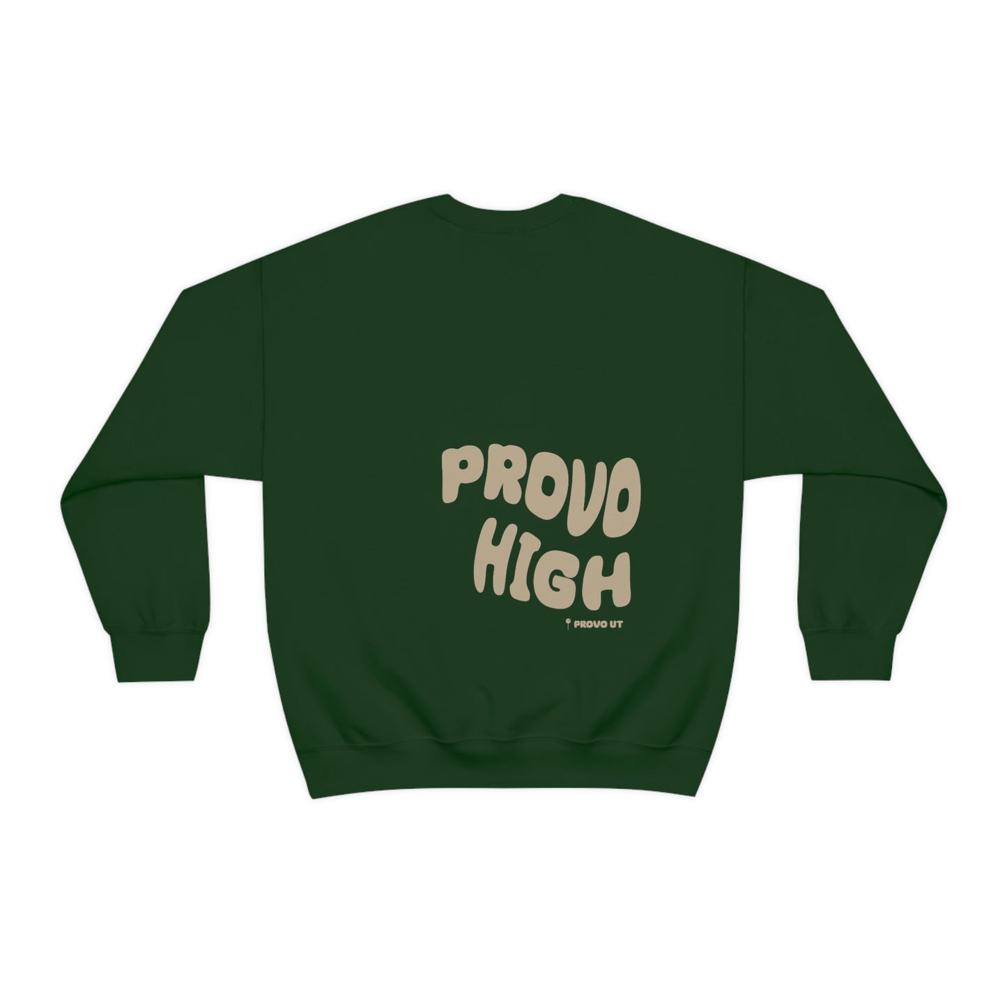 Provo High Unisex...The Standard Sweatshirt