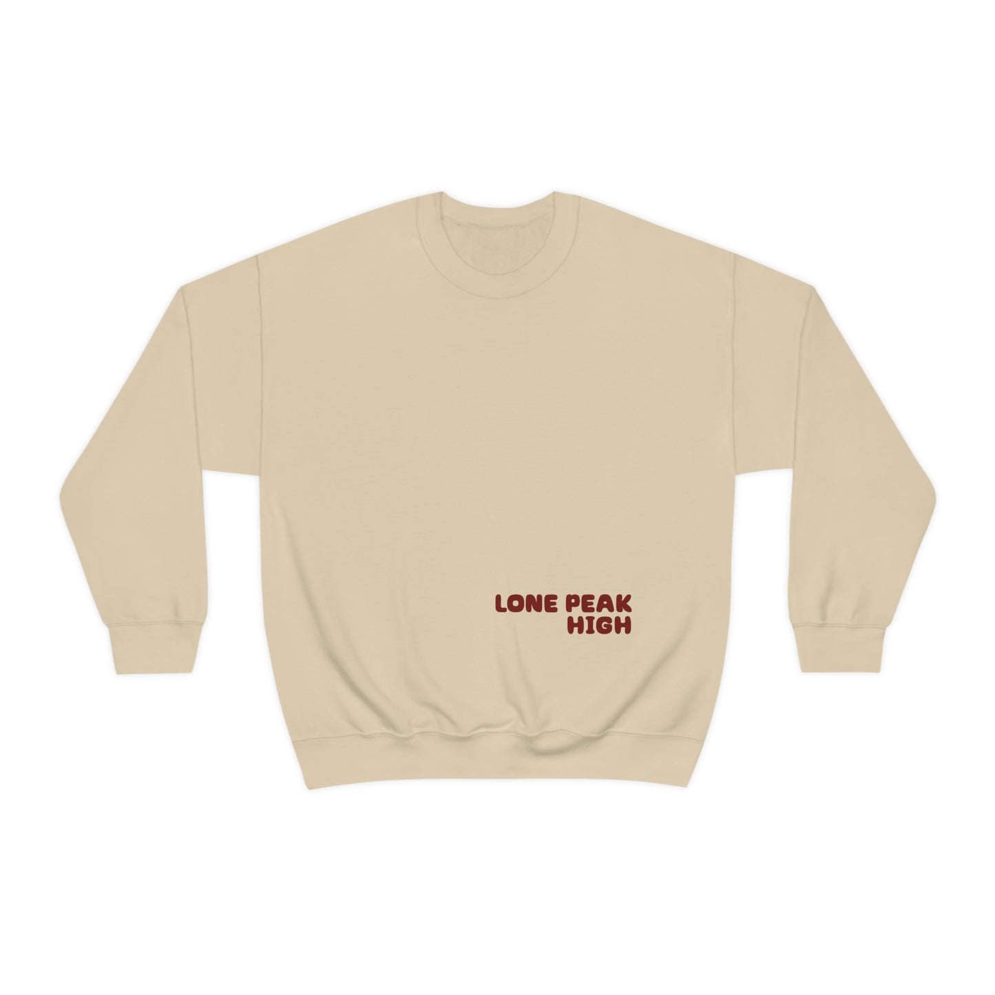 Lone Peak High School...The Standard Sweatshirt